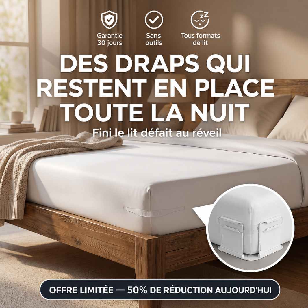 SheetSecure™ | Dites adieu aux draps qui glissent !